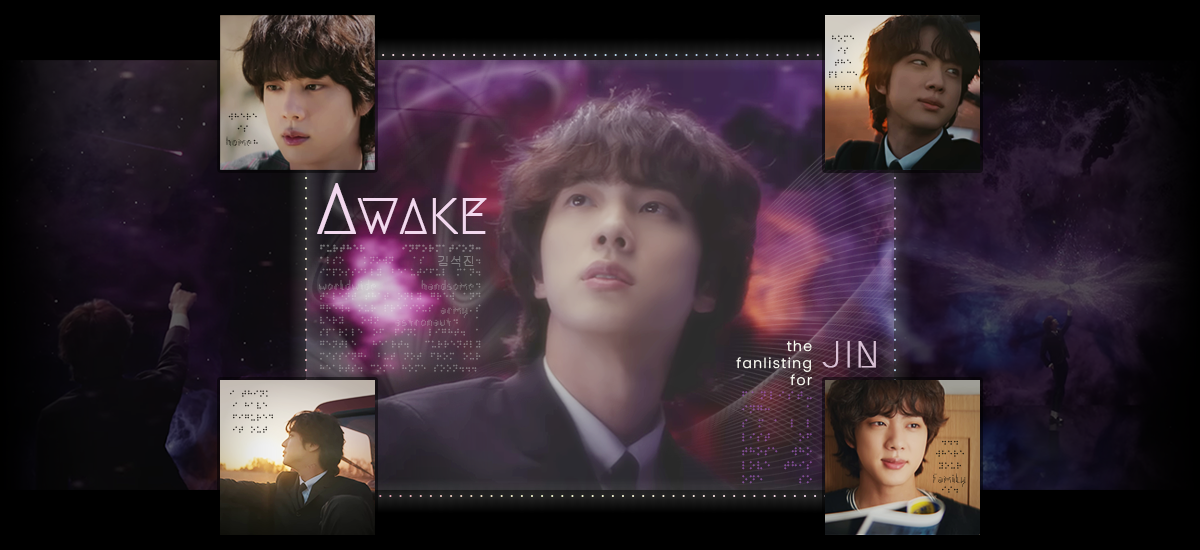 AWAKE; the Jin fanlisting